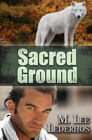 Knjiga Sacred Ground M Lee Lederhos