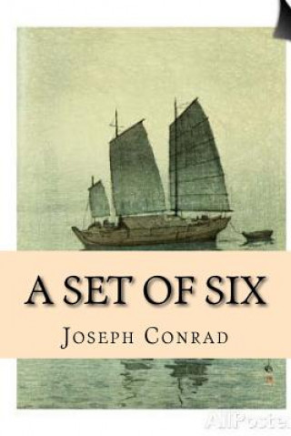 Kniha A Set of Six Joseph Conrad