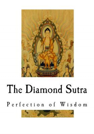 Carte The Diamond Sutra: Perfection of Wisdom William Gemmell