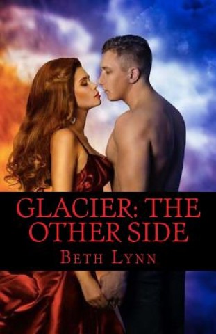 Könyv Glacier: The Other Side Beth Lynn