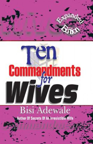 Book 10 Commandments for Wives Bisi Adewale