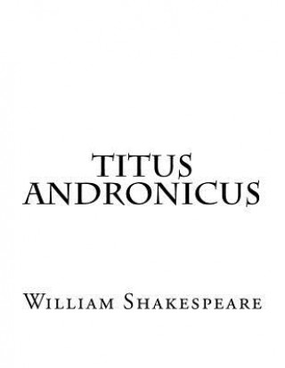 Kniha Titus Andronicus William Shakespeare