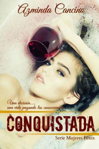 Kniha Conquistada Azminda Cancino