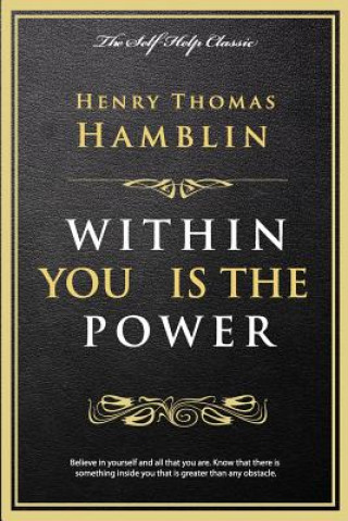 Buch Within You Is the Power Henry Thomas Hamblin