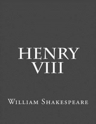 Kniha Henry VIII William Shakespeare