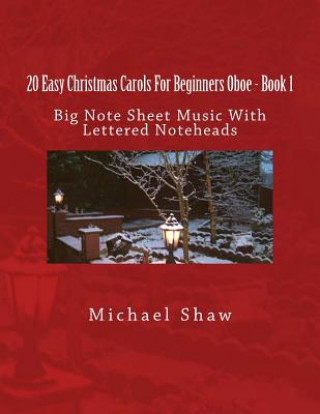 Książka 20 Easy Christmas Carols For Beginners Oboe - Book 1 Michael Shaw