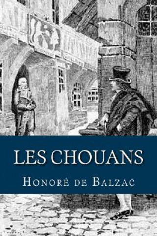 Książka Les Chouans Honore De Balzac