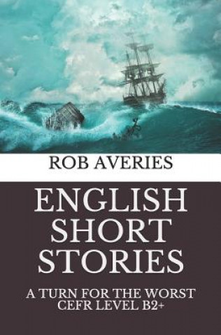 Carte English Short Stories Rob Averies