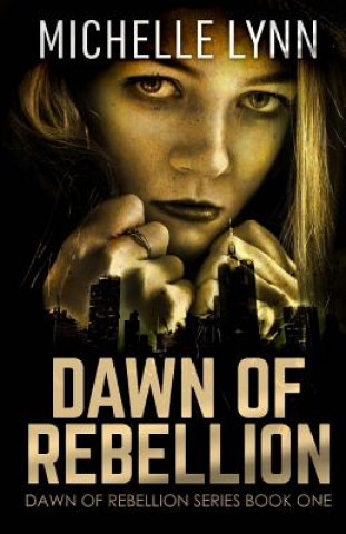 Carte Dawn of Rebellion Michelle Lynn