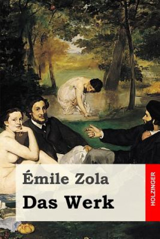 Livre Das Werk Emile Zola