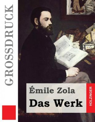 Книга Das Werk (Großdruck) Emile Zola