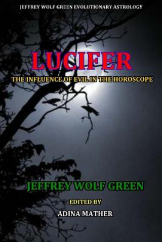 Kniha Lucifer Jeffrey Wolf Green