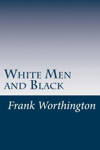 Carte White Men and Black Frank Worthington