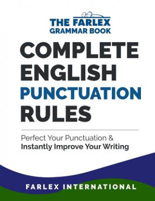 Könyv Complete English Punctuation Rules Farlex International