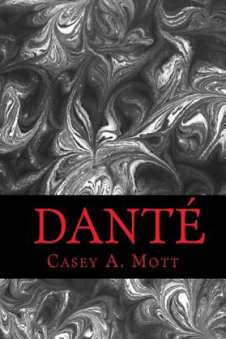 Knjiga Danté Casey a Mott