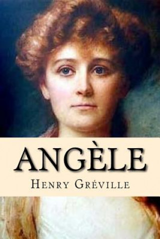 Kniha Ang?le Henry Greville