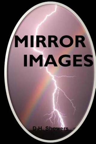 Könyv Mirror Images D H Showers