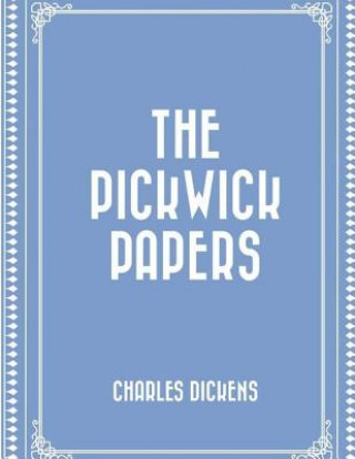 Knjiga The Pickwick Papers DICKENS