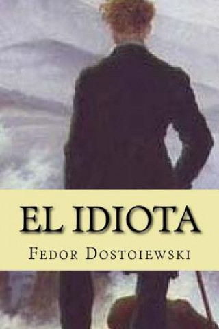 Könyv El Idiota Fedor Dostoiewski