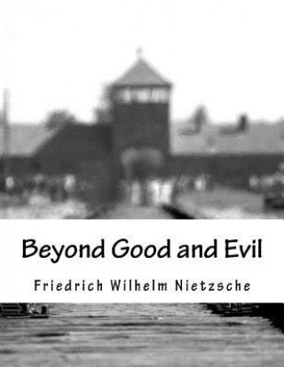 Kniha Beyond Good and Evil Friedrich Wilhelm Nietzsche