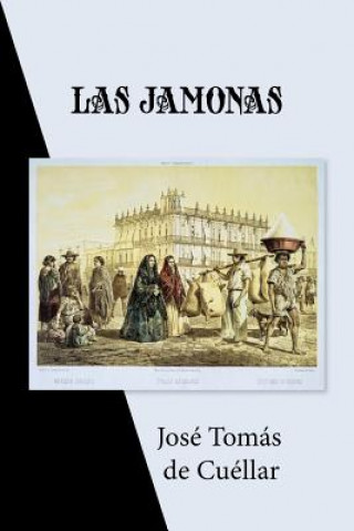 Knjiga Las jamonas Jose Tomas De Cuellar