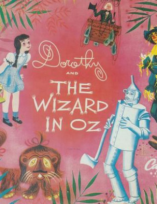 Knjiga Dorothy And The Wizard In Oz Lyman Frank Baum