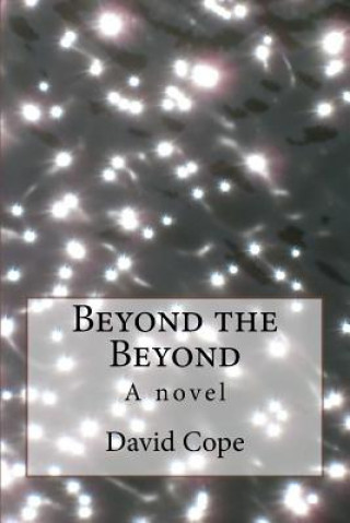 Knjiga Beyond the Beyond David Cope