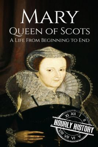 Carte Mary Queen of Scots Hourly History