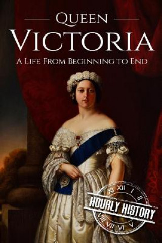 Kniha Queen Victoria Hourly History