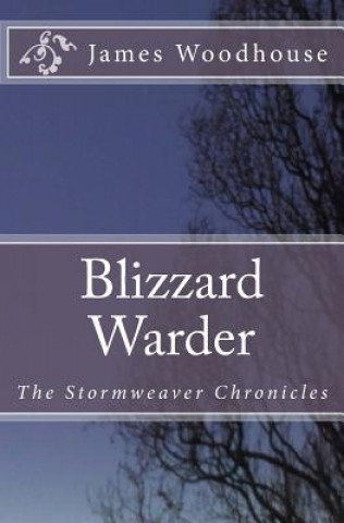 Knjiga Blizzard Warder MR James Woodhouse