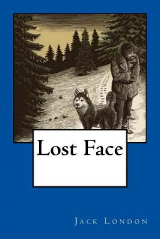 Knjiga Lost Face Jack London