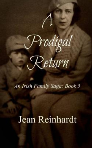 Book A Prodigal Return Jean Reinhardt