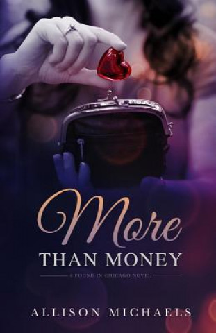 Книга More than Money Allison Michaels