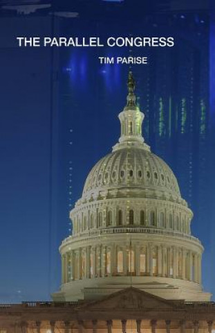Libro The Parallel Congress Tim Parise