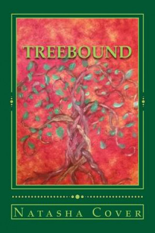Knjiga Treebound Natasha Cover
