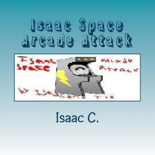 Book Isaac Space Arcade Attack Isaac C