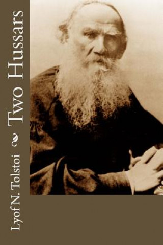 Knjiga Two Hussars Lyof N Tolstoi