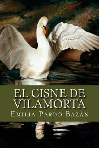 Buch El cisne de Vilamorta Emilia Pardo Bazan