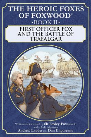 Kniha First Officer Fox and the Battle of Trafalgar Andrew William Lauder