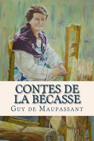 Carte Contes de la Becasse Guy de Maupassant