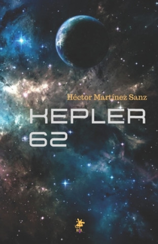 Kniha Kepler 62 Hector Martinez Sanz