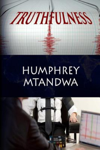 Knjiga Truthfulness Pst Humphrey Mtandwa