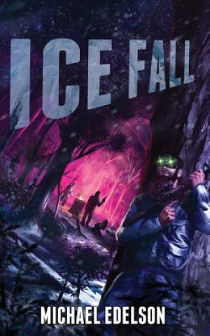 Knjiga Ice Fall Michael Edelson