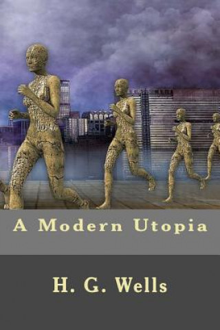 Książka A Modern Utopia H G Wells