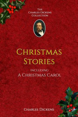 Carte The Christmas Stories: features A Christmas Carol DICKENS
