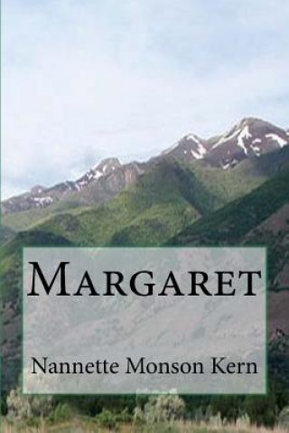 Kniha Margaret Nannette Monson Kern