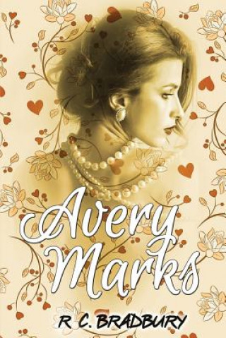 Knjiga Avery Marks R C Bradbury