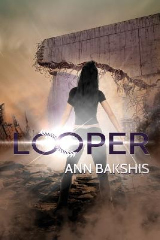 Buch Looper Ann Bakshis