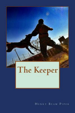 Book The Keeper Henry Beam Piper