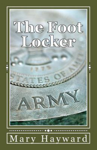 Könyv The Foot Locker Mary Hayward